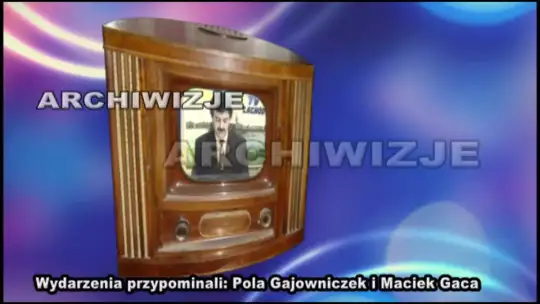 Archiwizje - materialy archiwalne Telewizji Zachód