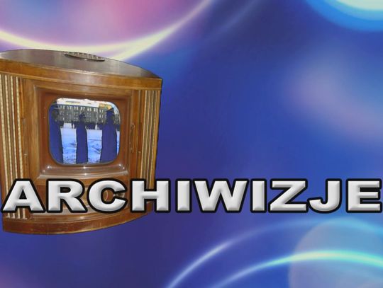 Archiwizje - newsy sprzed lat