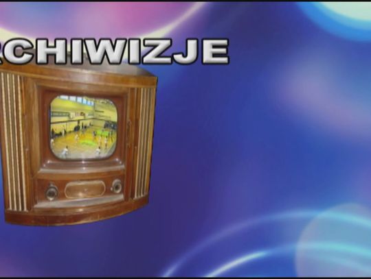 Archiwizje - wspomnienia z 1999 roku