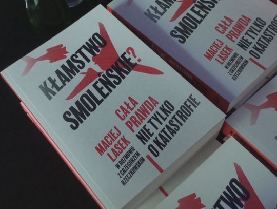 Klamstwo Smoleńskie? - cala prawda nie tylko o katastrofie - promocja książki