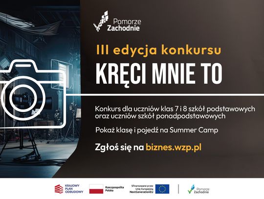 „Kręci mnie to” – ostatnie dni na zgłoszenia. Konkurs filmowy dla młodzieży z Pomorza Zachodniego