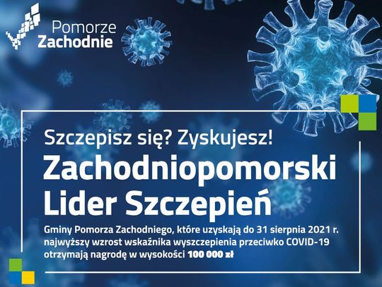 Kto liderem szczepień na Pomorzu Zachodnim? Nagrody Marszałka Województwa dla gmin z największym tempem szczepień