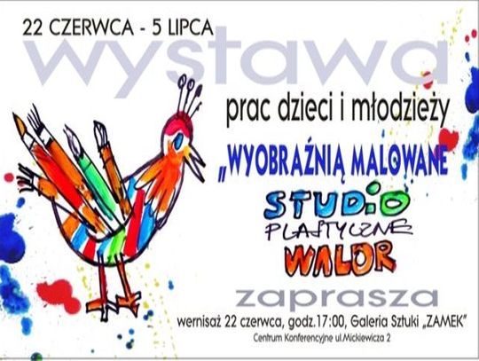 Malowane wyobraźnią