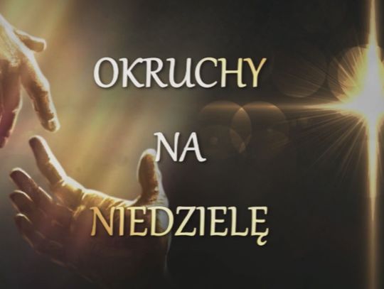 Okruchy na niedzielę 