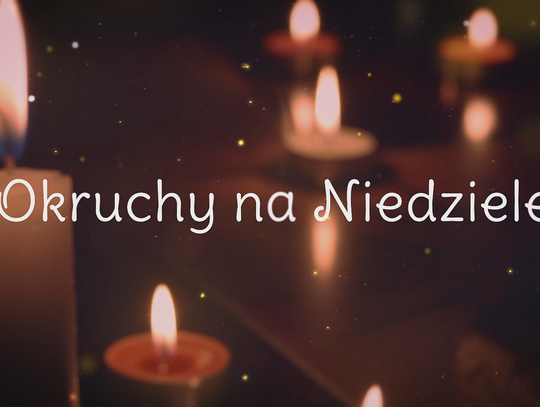 Okruchy na niedzielę 