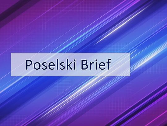 Poselski Brief - Posłanka Małgorzata Golińska omawia przebieg swojej dzialalnośći.