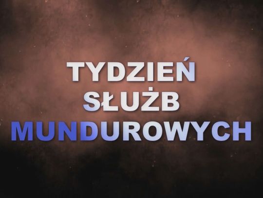 Tydzień slużb mundurowych 