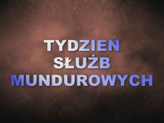 Tydzień slużb mundurowych