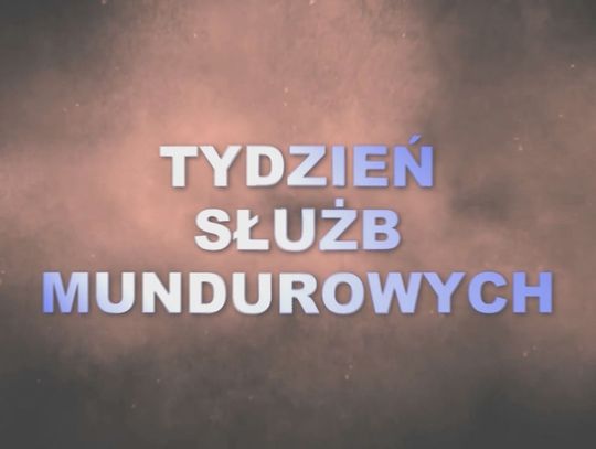 Tydzień służb mundurowych