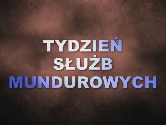 Tydzień służb mundurowych