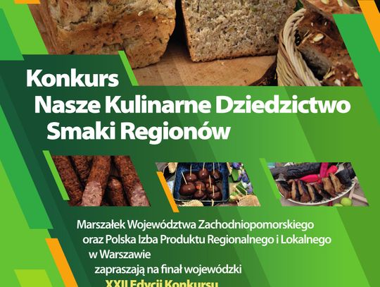 Zachodniopomorskie smaki poszukiwane. Rusza konkurs "Nasze Kulinarne Dziedzictwo - Smaki Regionów"