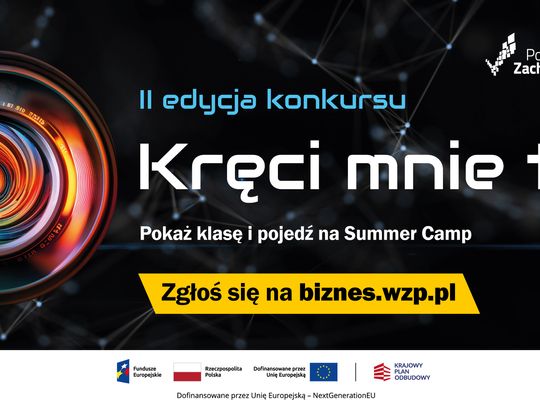 Znajdź pomysł na siebie podczas „Zawodowego Summer Campu”. Wystartował konkurs filmowy dla młodzieży z Pomorza Zachodniego