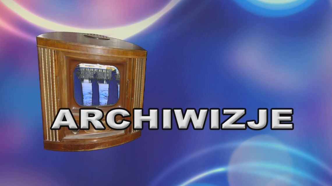 Archiwizje - dzień babci