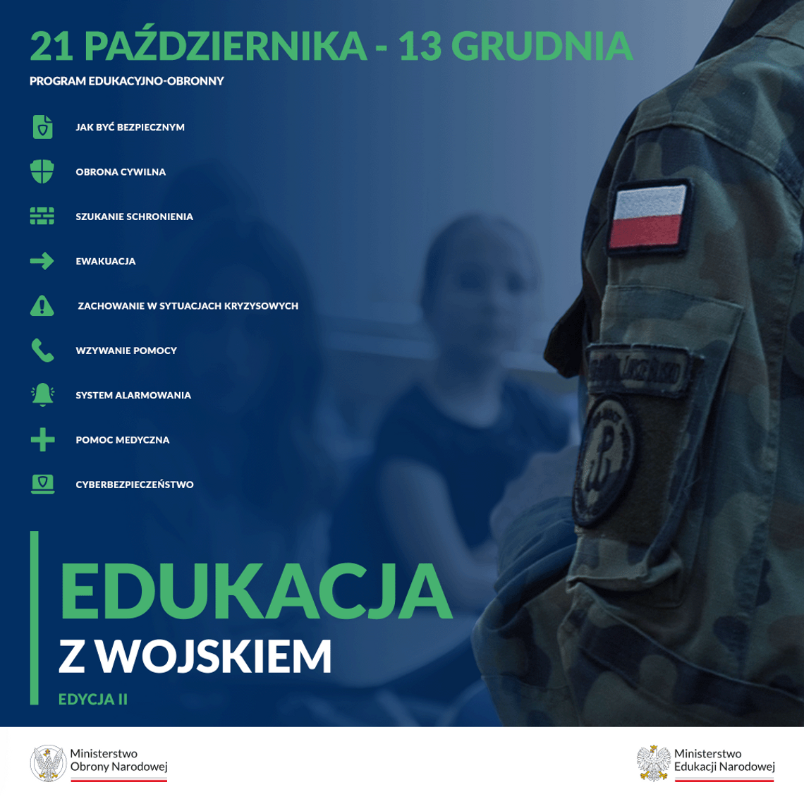 BEZPIECZEŃSTWO PRZEDE WSZYSTKIM. DRUGA EDYCJA „EDUKACJI Z WOJSKIEM”