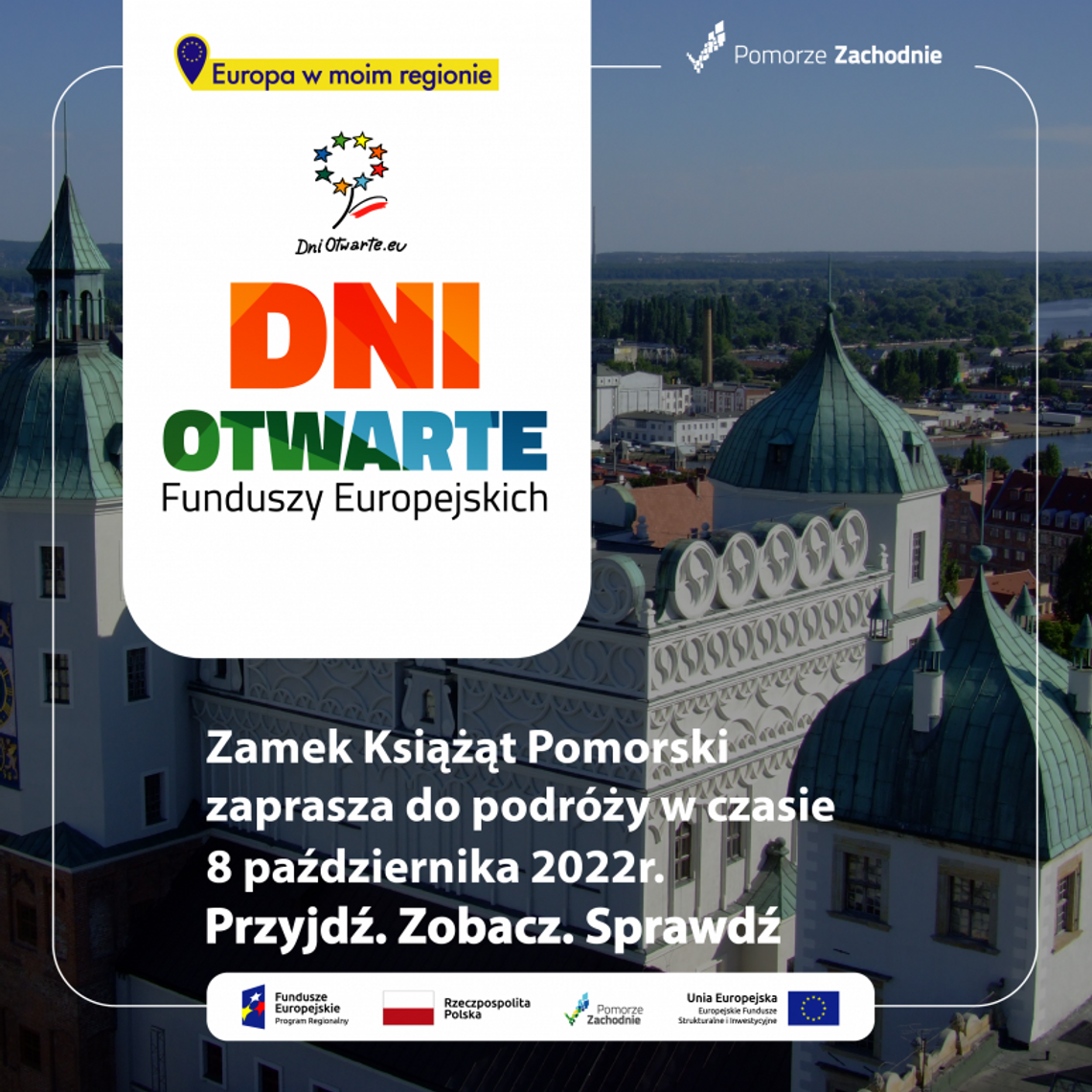 „Dni Otwarte Funduszy Europejskich” na Pomorzu Zachodnim [propozycje] 