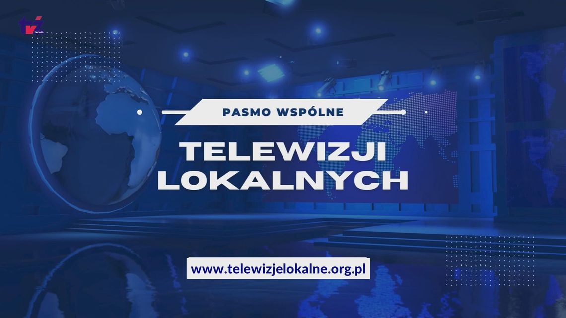 Filmowe Aktualności TV Zachód i Magazyn Telewizji Lokalnych