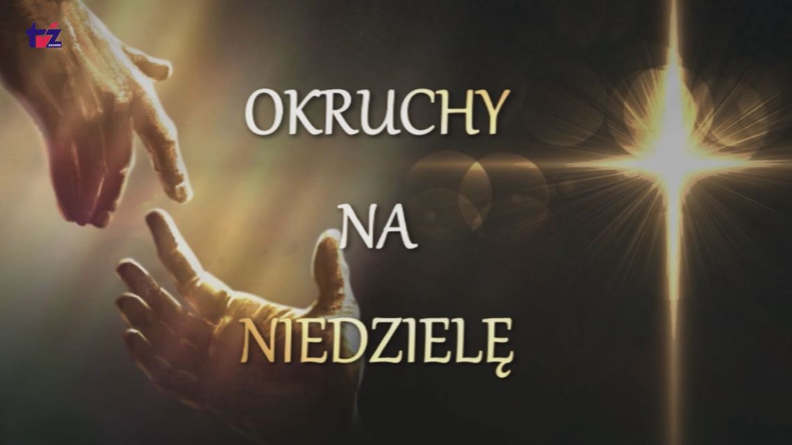 Okruchy na niedzielę 