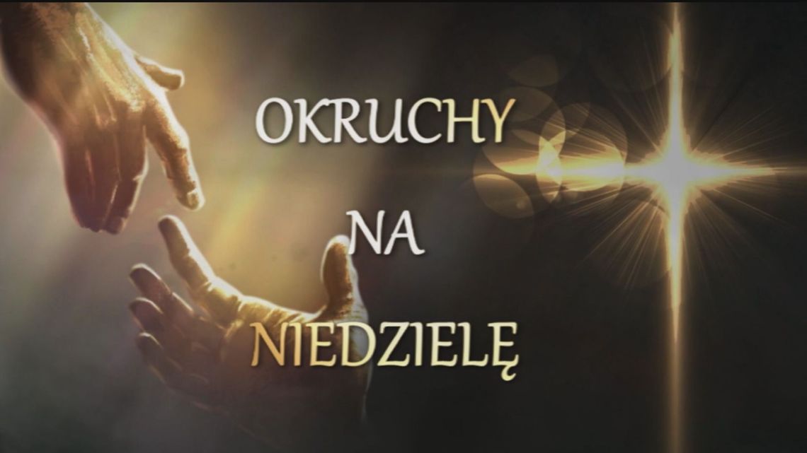 Okruchy na niedzielę 