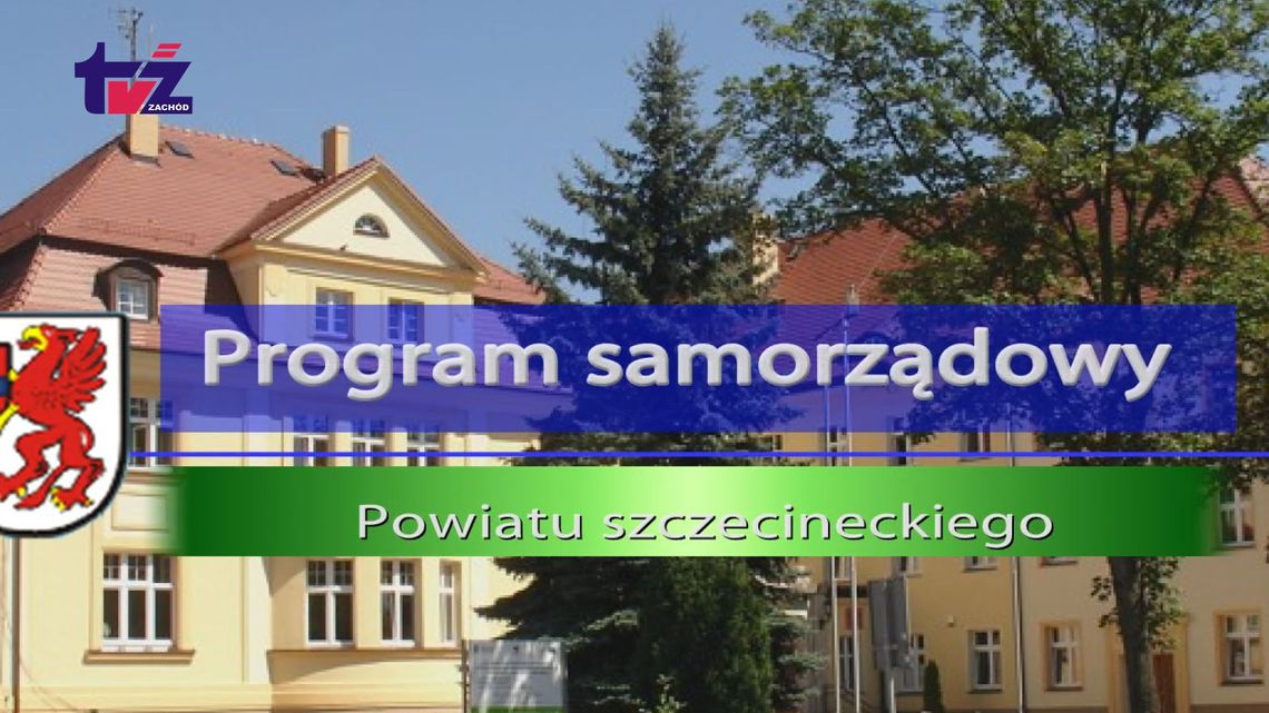 Program Samorządowy Starostwa Powiatowego w Szczecinku