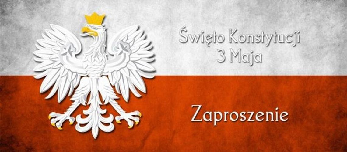 Zaproszenie na  Święto Konstytucji 3 Maja